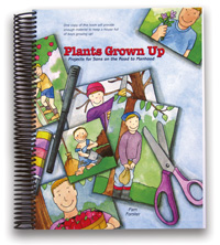 Plants Grown Up [2nd Edition]